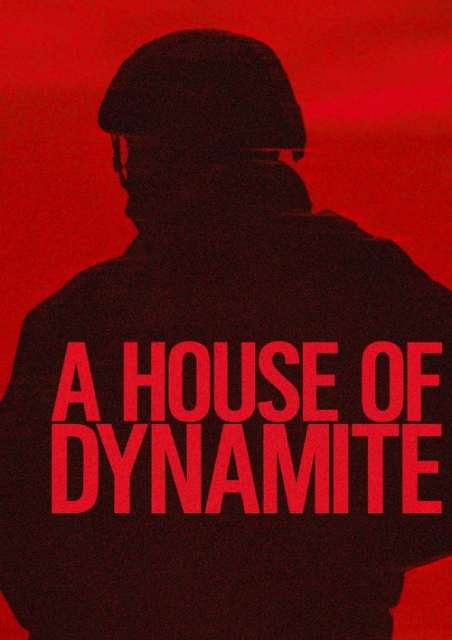 A House of Dynamite 